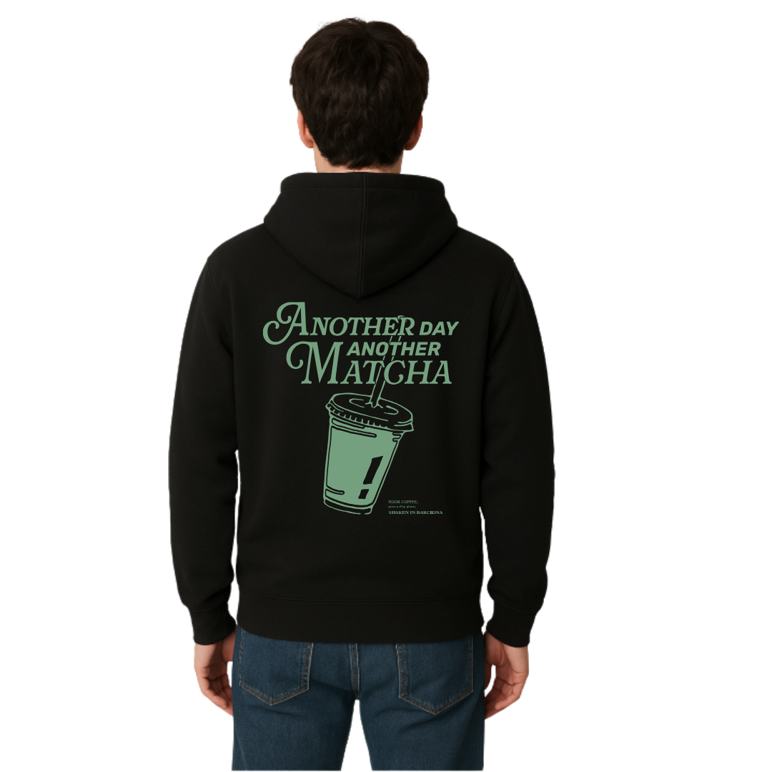 Hoodie "Another day Another Matcha"