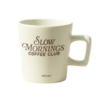 Cup "Slow Morning"