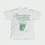 T-Shirt "Another Day Another Matcha"